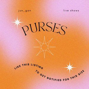 LIVE SHOW NOTIFICATION for PURSES 💗🔥